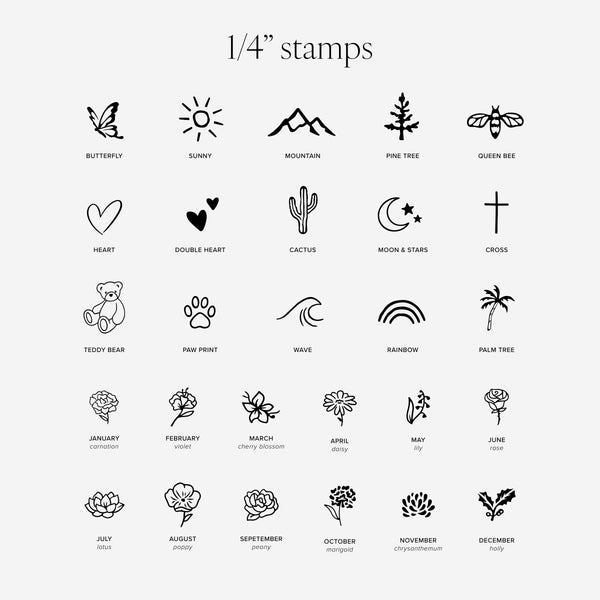 A sheet of small black line-art icons labeled as 1/4 inch stamps, including butterfly, sun, mountain, pine tree, queen bee, heart, double heart, cactus, moon and stars, cross, teddy bear, paw print, wave, rainbow, palm tree, and birth flowers for all 12 months, on a light gray background.